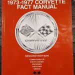 1973 - 1977 Corvette Fact Manual